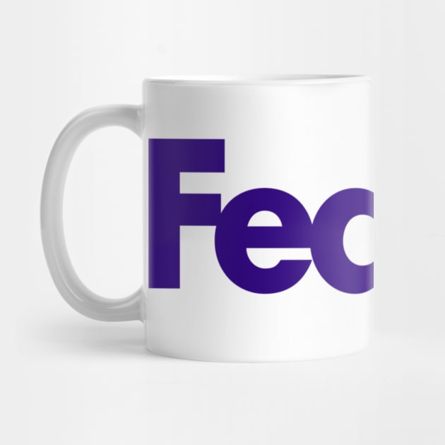 Fedup Fedex Parody by Raw Designs LDN